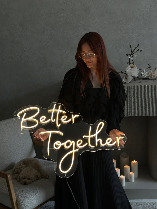 "Better Together"