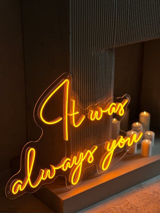 "It Was Always You"