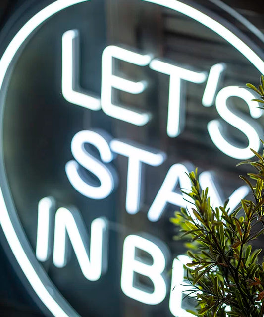 "Let’s Stay In Bed" Neon LED Sign